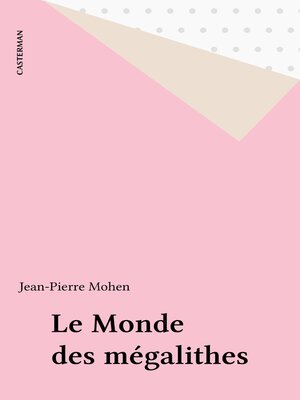 cover image of Le Monde des mégalithes